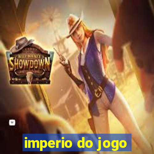 imperio do jogo